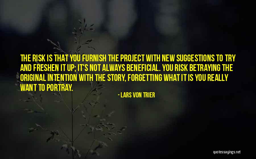 Inaudible Melodies Quotes By Lars Von Trier Inaudible Melodies Quotes By Lars Von Trier
