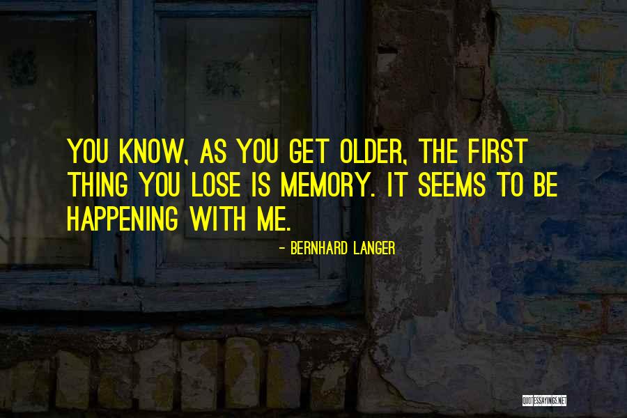Inaudibleness Quotes By Bernhard Langer Inaudibleness Quotes By Bernhard Langer