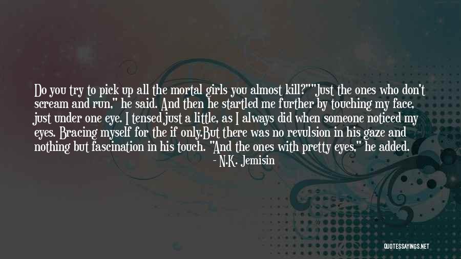 Inaudito Quotes By N.K. Jemisin Inaudito Quotes By N.K. Jemisin