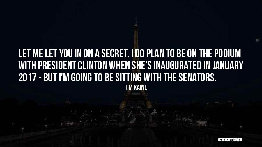 Inaugurated Quotes By Tim Kaine Inaugurated Quotes By Tim Kaine