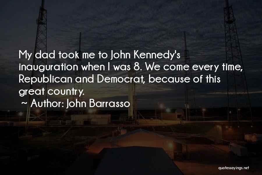 Inauguration Quotes By John Barrasso