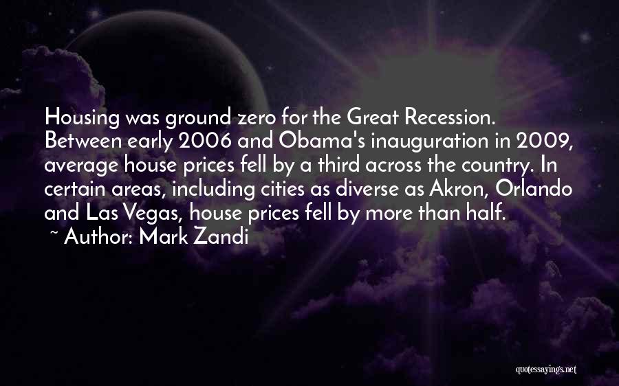 Inauguration Quotes By Mark Zandi
