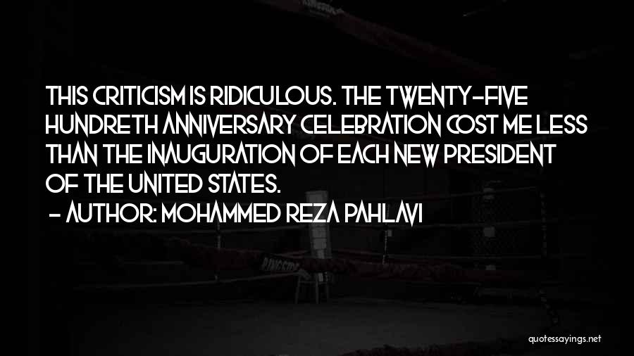 Inauguration Quotes By Mohammed Reza Pahlavi