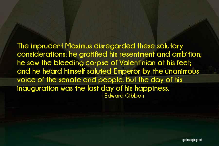Inauguration The Quotes By Edward Gibbon Inauguration The Quotes By Edward Gibbon
