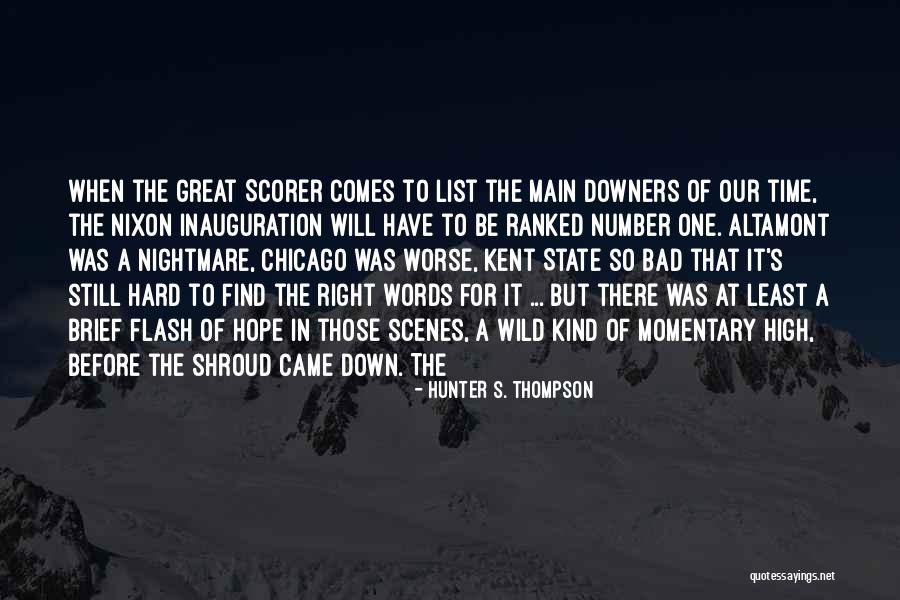 Inauguration The Quotes By Hunter S. Thompson Inauguration The Quotes By Hunter S. Thompson