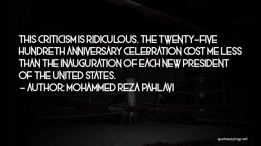 Inauguration Welcome Quotes By Mohammed Reza Pahlavi