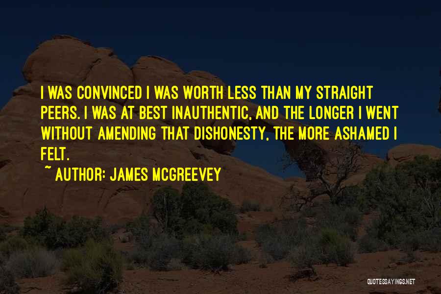 Inauthentic Quotes By James McGreevey