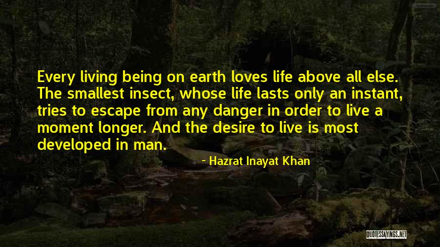 Inayat Khan Love Quotes By Hazrat Inayat Khan