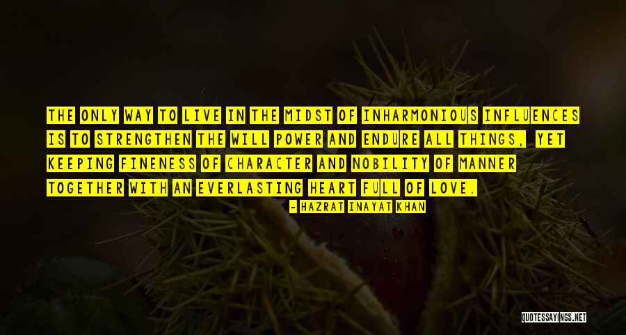 Inayat Khan Love Quotes By Hazrat Inayat Khan Inayat Khan Love Quotes By Hazrat Inayat Khan