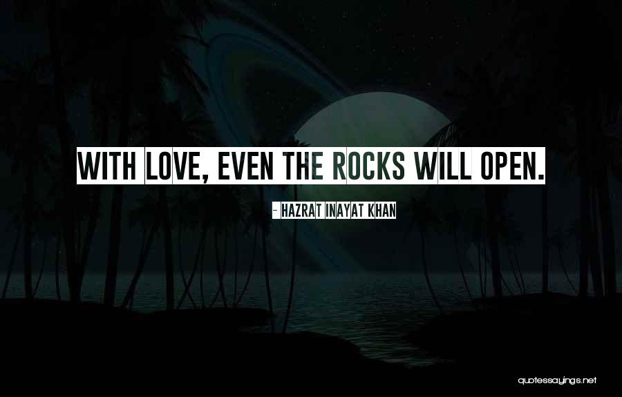 Inayat Khan Love Quotes By Hazrat Inayat Khan Inayat Khan Love Quotes By Hazrat Inayat Khan