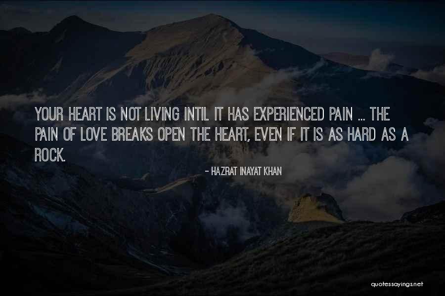 Inayat Khan Love Quotes By Hazrat Inayat Khan