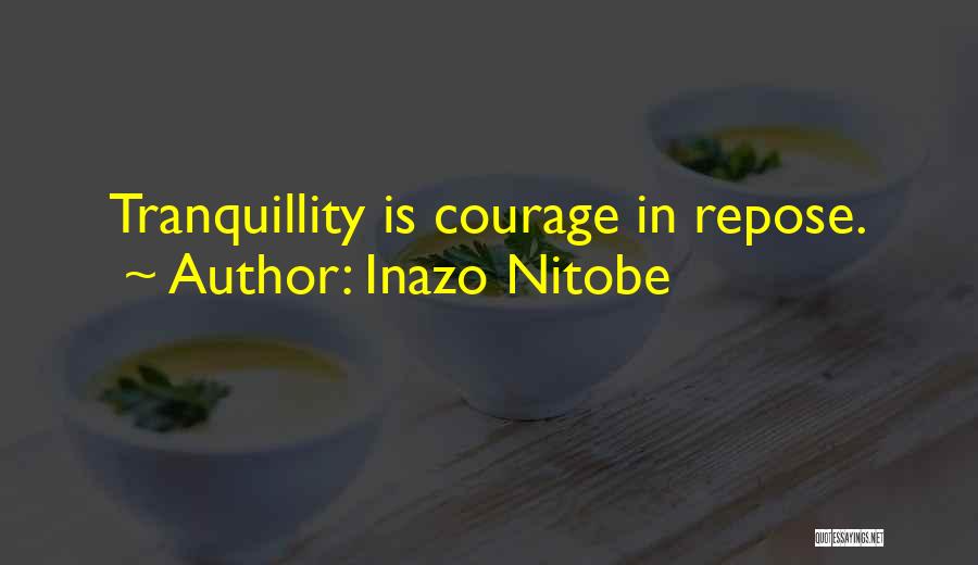 Inazo Nitobe Quotes 2167989