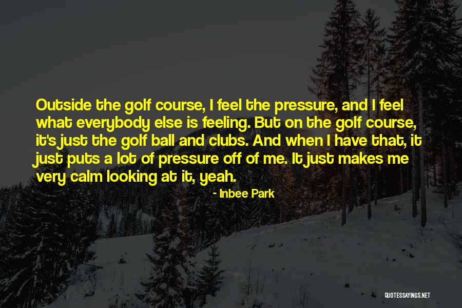 Inbee Park Quotes 132527