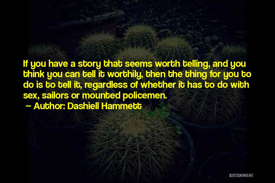 Inbound Marketing Quotes By Dashiell Hammett