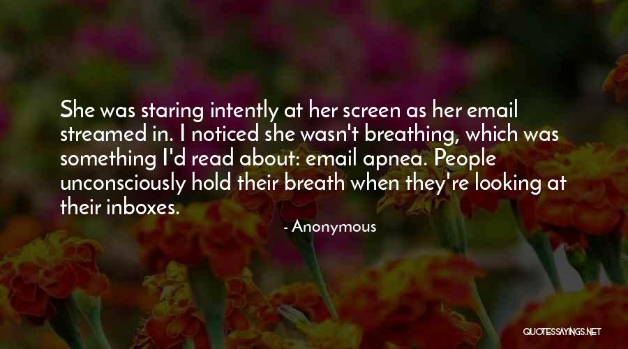 Inboxes Or Inboxes Quotes By Anonymous