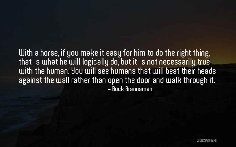 Inbred Movie Quotes By Buck Brannaman Inbred Movie Quotes By Buck Brannaman