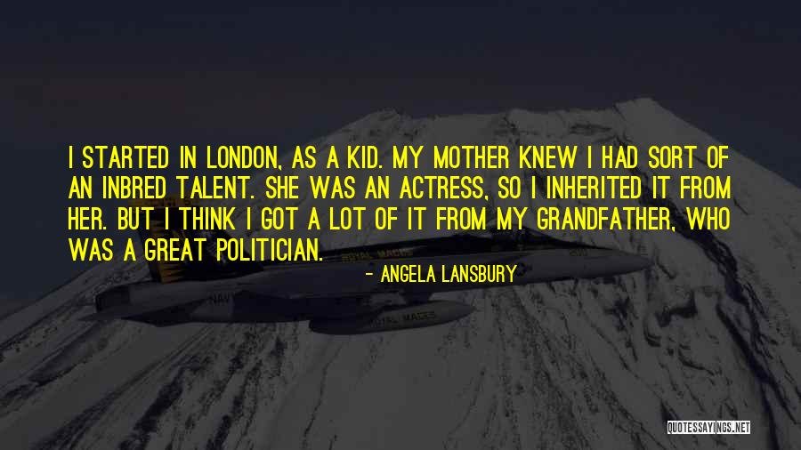 Inbred Quotes By Angela Lansbury Inbred Quotes By Angela Lansbury