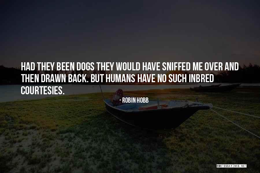Inbred Quotes By Robin Hobb Inbred Quotes By Robin Hobb