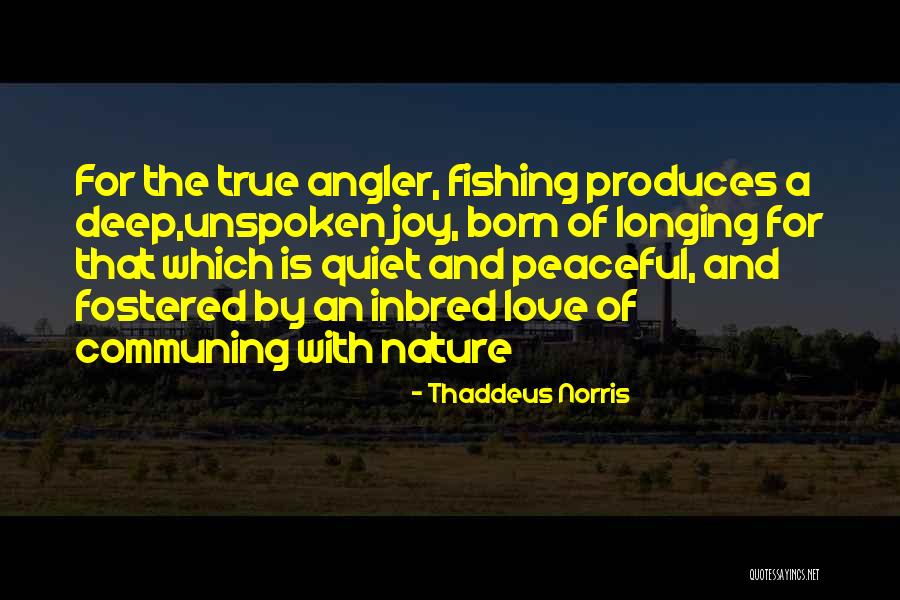 Inbred Quotes By Thaddeus Norris Inbred Quotes By Thaddeus Norris