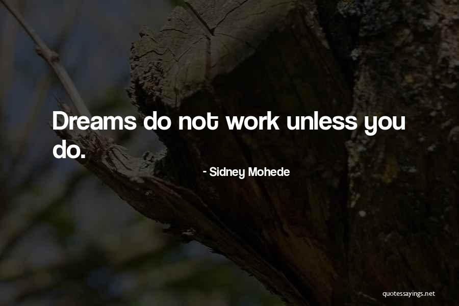 Inc Motivational Quotes By Sidney Mohede