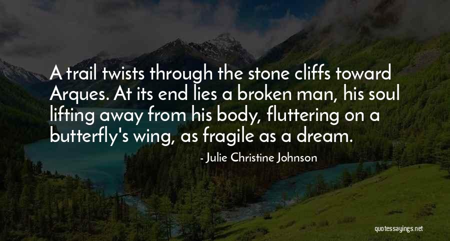 Inca Trail Quotes By Julie Christine Johnson