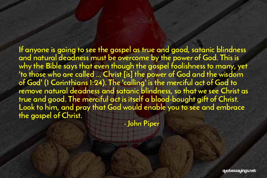 Inca Wisdom Quotes By John Piper Inca Wisdom Quotes By John Piper