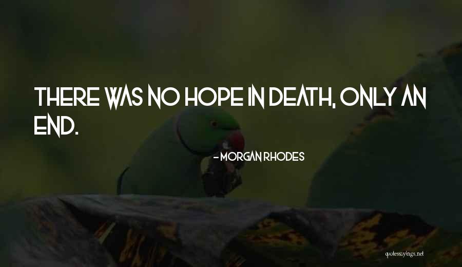 Incandescent Bulbs Quotes By Morgan Rhodes