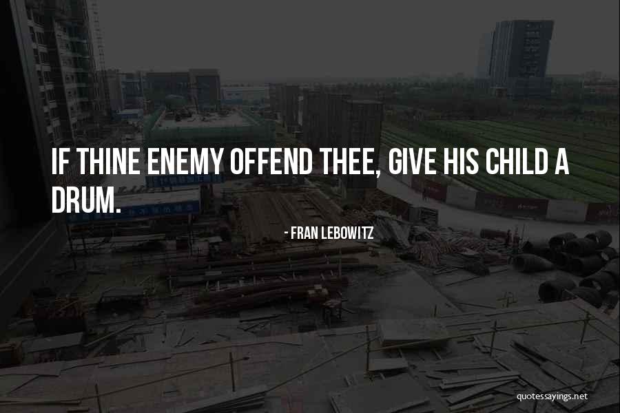 Incandescently In Love Quotes By Fran Lebowitz Incandescently In Love Quotes By Fran Lebowitz