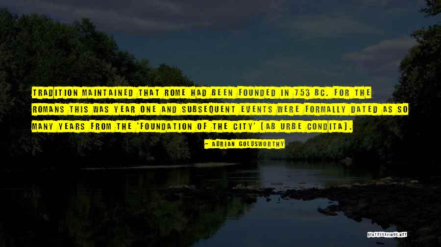 Incandescere Quotes By Adrian Goldsworthy Incandescere Quotes By Adrian Goldsworthy