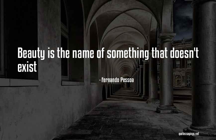 Incandescing Quotes By Fernando Pessoa Incandescing Quotes By Fernando Pessoa