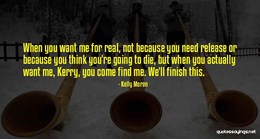 Incantare Quotes By Kelly Moran Incantare Quotes By Kelly Moran