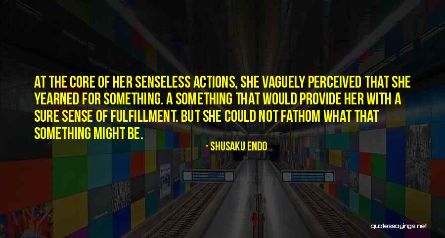 Incantato Tours Quotes By Shusaku Endo Incantato Tours Quotes By Shusaku Endo