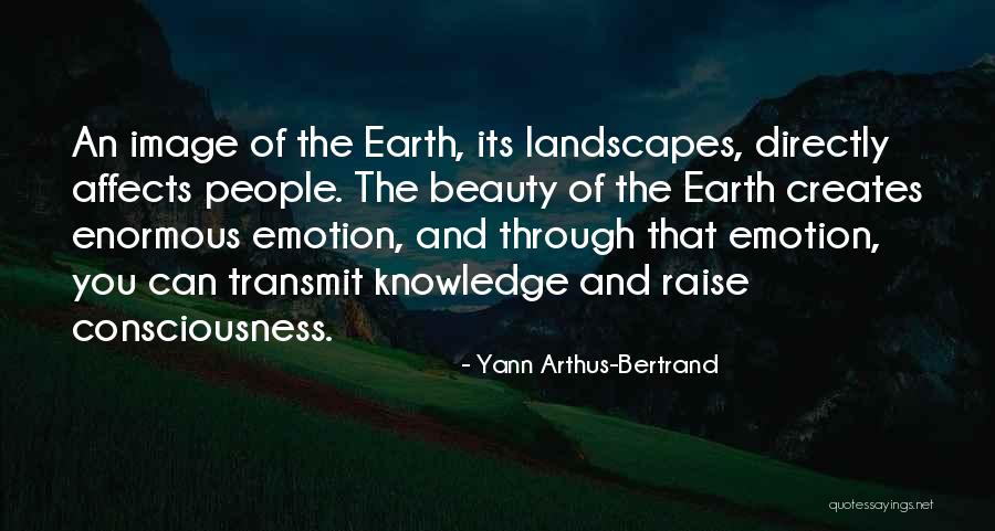 Incantatory Word Quotes By Yann Arthus-Bertrand Incantatory Word Quotes By Yann Arthus-Bertrand
