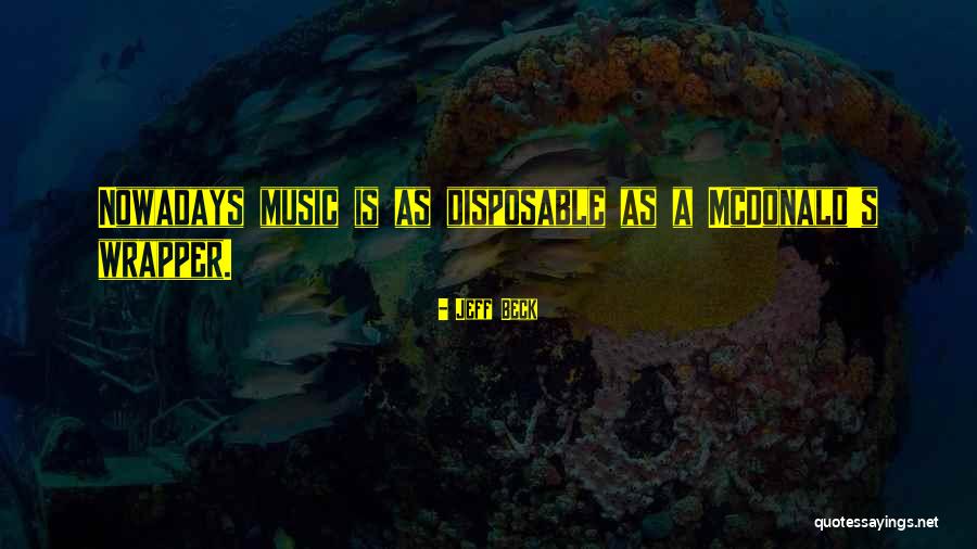 Incantina Quotes By Jeff Beck Incantina Quotes By Jeff Beck