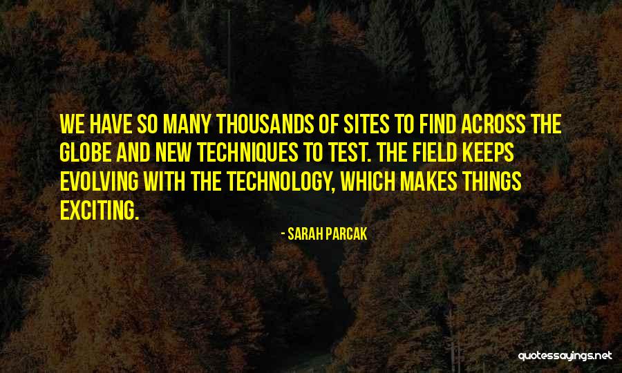 Incapace Sinonimi Quotes By Sarah Parcak Incapace Sinonimi Quotes By Sarah Parcak