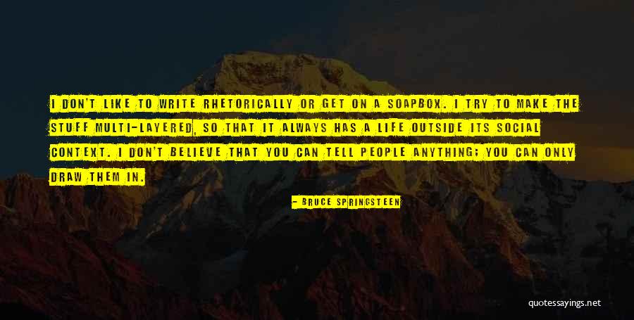 Incapacidad In English Quotes By Bruce Springsteen Incapacidad In English Quotes By Bruce Springsteen