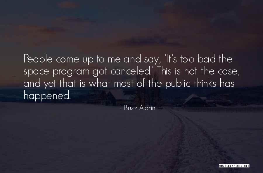 Incapacidade Parcial Permanente Quotes By Buzz Aldrin Incapacidade Parcial Permanente Quotes By Buzz Aldrin