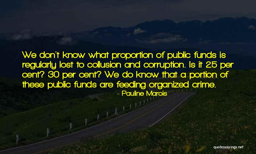 Incapacidade Parcial Permanente Quotes By Pauline Marois Incapacidade Parcial Permanente Quotes By Pauline Marois