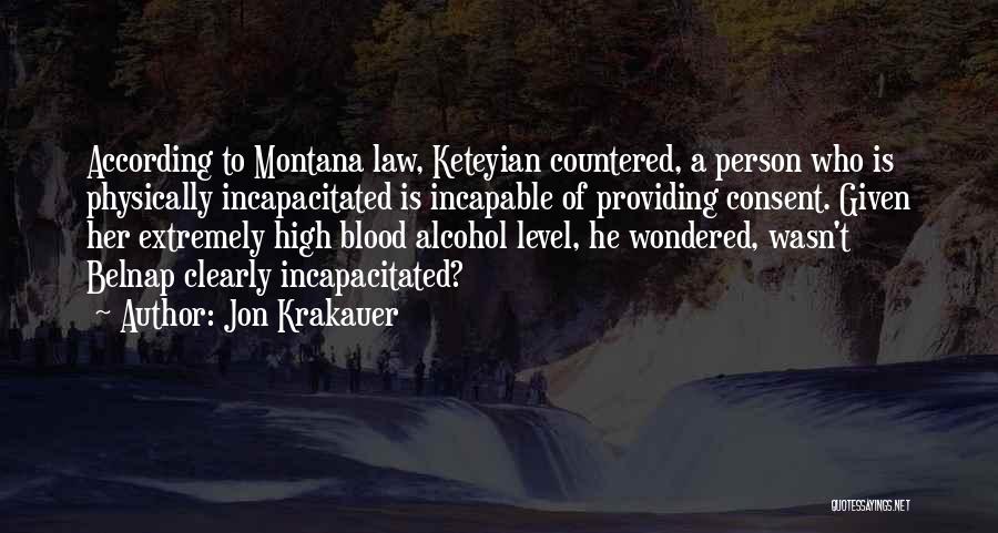 Incapacitated Quotes By Jon Krakauer