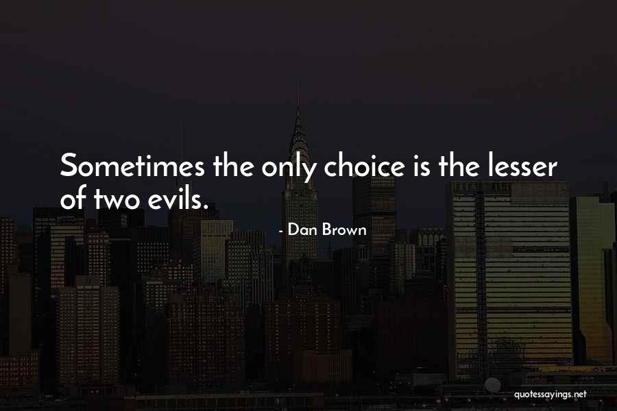 Incapacitating Synonyms Quotes By Dan Brown Incapacitating Synonyms Quotes By Dan Brown