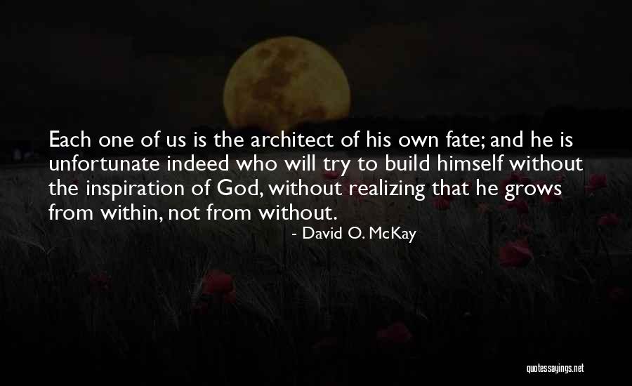 Incapacity Benefit Quotes By David O. McKay Incapacity Benefit Quotes By David O. McKay