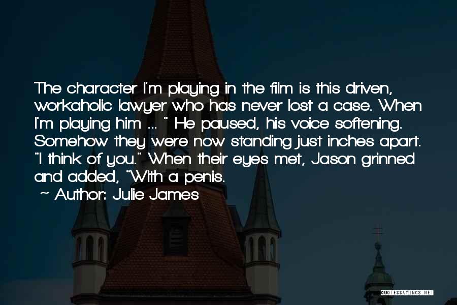 Incarcerated Parents Quotes By Julie James