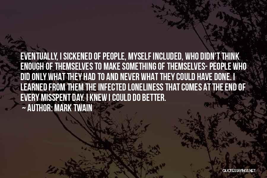 Incarcerated Parents Quotes By Mark Twain