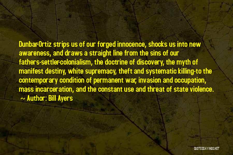 Incarceration Quotes By Bill Ayers