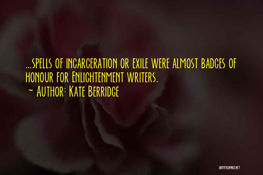 Incarceration Quotes By Kate Berridge