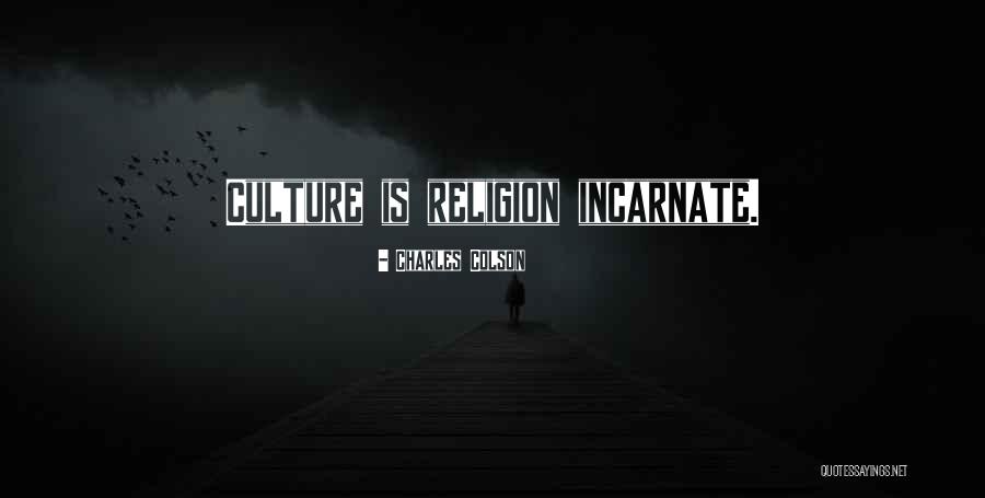 Incarnate Quotes By Charles Colson Incarnate Quotes By Charles Colson
