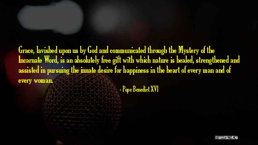 Incarnate Word Quotes By Pope Benedict XVI Incarnate Word Quotes By Pope Benedict XVI