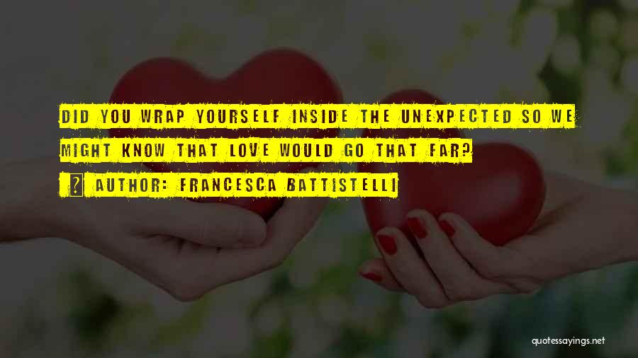 Incarnation Of Jesus Christ Quotes By Francesca Battistelli