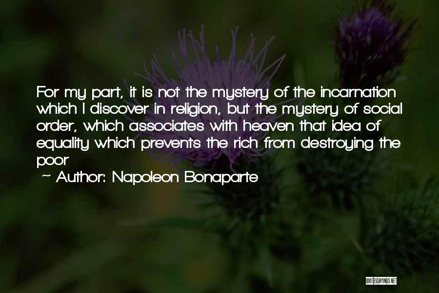 Incarnation Quotes By Napoleon Bonaparte