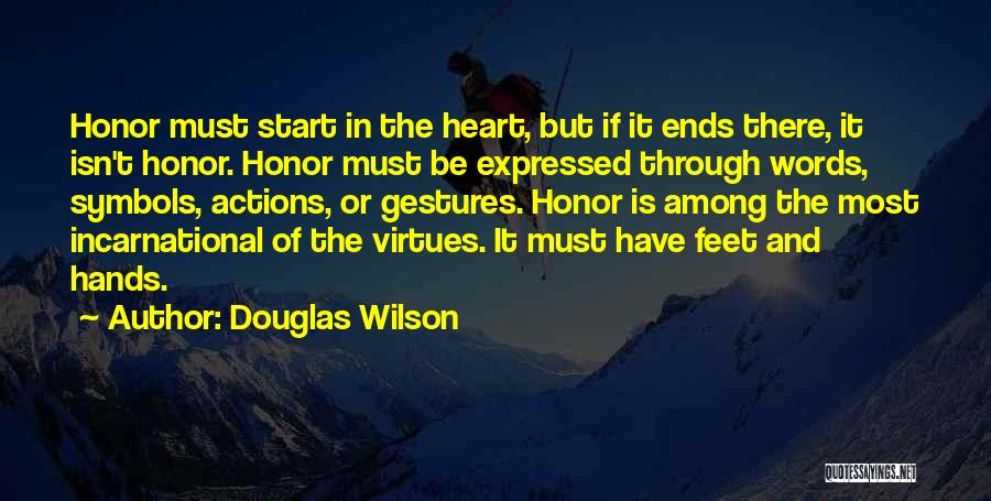 Incarnational Quotes By Douglas Wilson